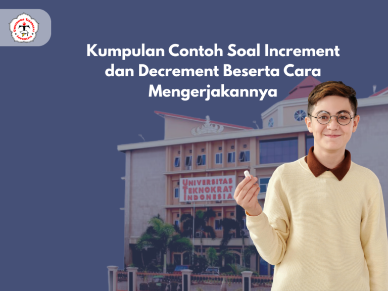 Kumpulan Contoh Soal Increment dan Decrement Beserta Cara ...