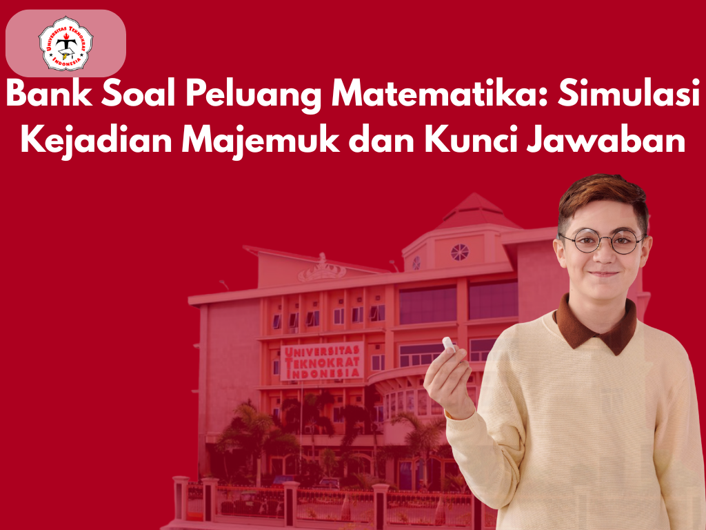 Bank Soal Peluang Matematika: Simulasi Kejadian Majemuk dan Kunci Jawaban
