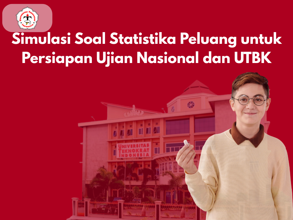 Simulasi Soal Statistika Peluang untuk Persiapan Ujian Nasional dan UTBK