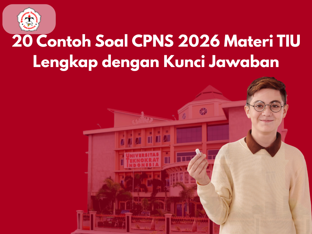 20 Contoh Soal CPNS 2026 Materi TIU Lengkap dengan Kunci Jawaban