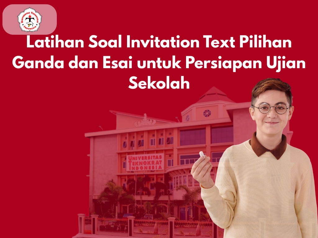 Latihan Soal Invitation Text Pilihan Ganda dan Esai untuk Persiapan Ujian Sekolah
