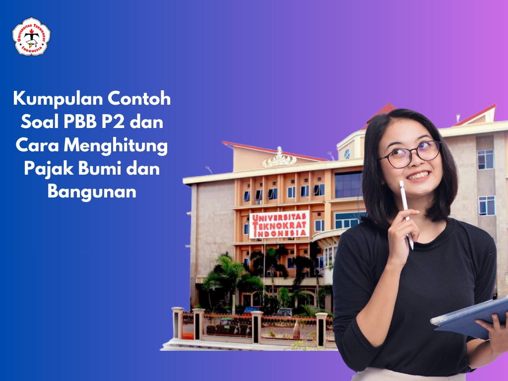 Kumpulan Contoh Soal PBB P2 dan Cara Menghitung Pajak Bumi dan Bangunan