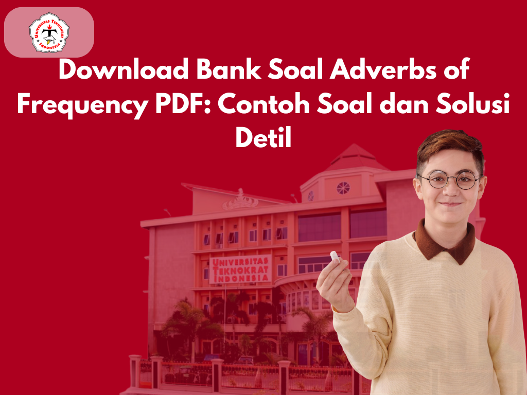 Download Bank Soal Adverbs of Frequency PDF: Contoh Soal dan Solusi Detil