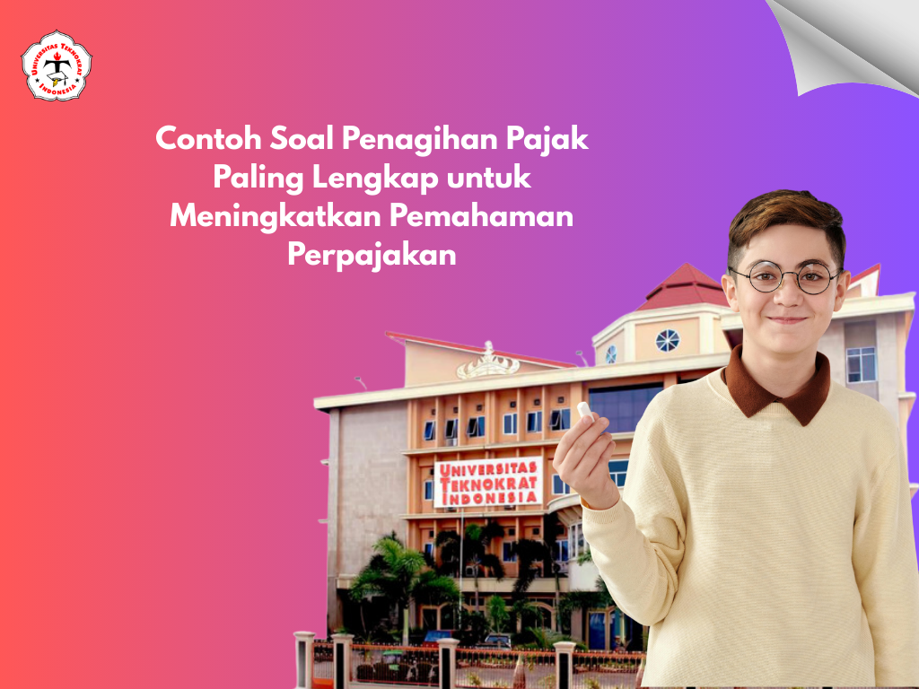 Contoh Soal Penagihan Pajak Paling Lengkap untuk Meningkatkan Pemahaman Perpajakan