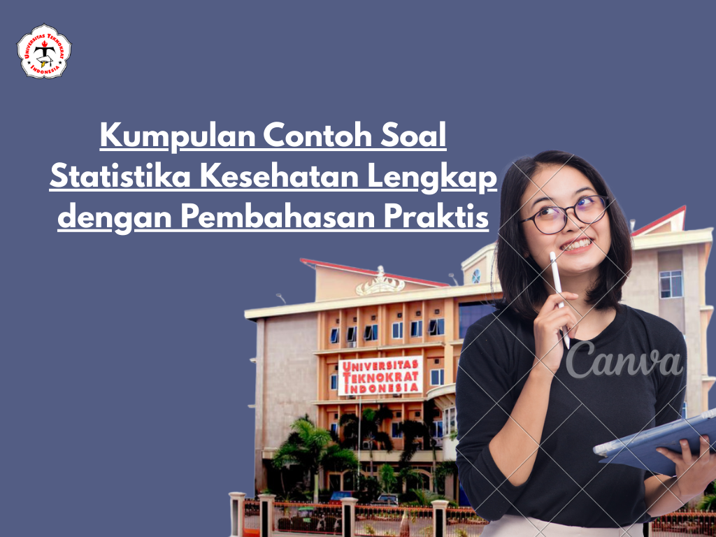 Kumpulan Contoh Soal Statistika Kesehatan Lengkap dengan Pembahasan Praktis