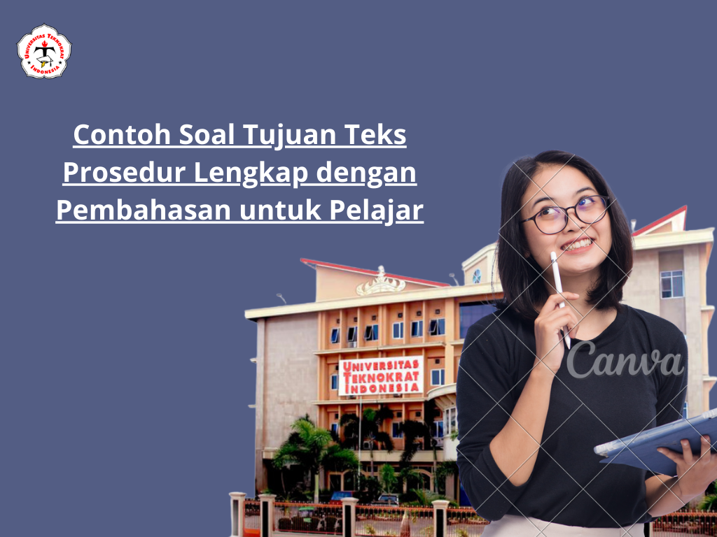 Contoh Soal Tujuan Teks Prosedur Lengkap dengan Pembahasan untuk Pelajar