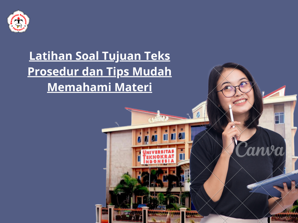 Latihan Soal Tujuan Teks Prosedur dan Tips Mudah Memahami Materi