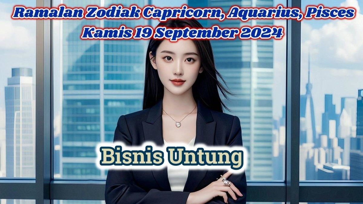 Ramalan Zodiak Capricorn, Aquarius, dan Pisces untuk Kamis 2 April 2026: Cinta, Karier, dan Kesehatan