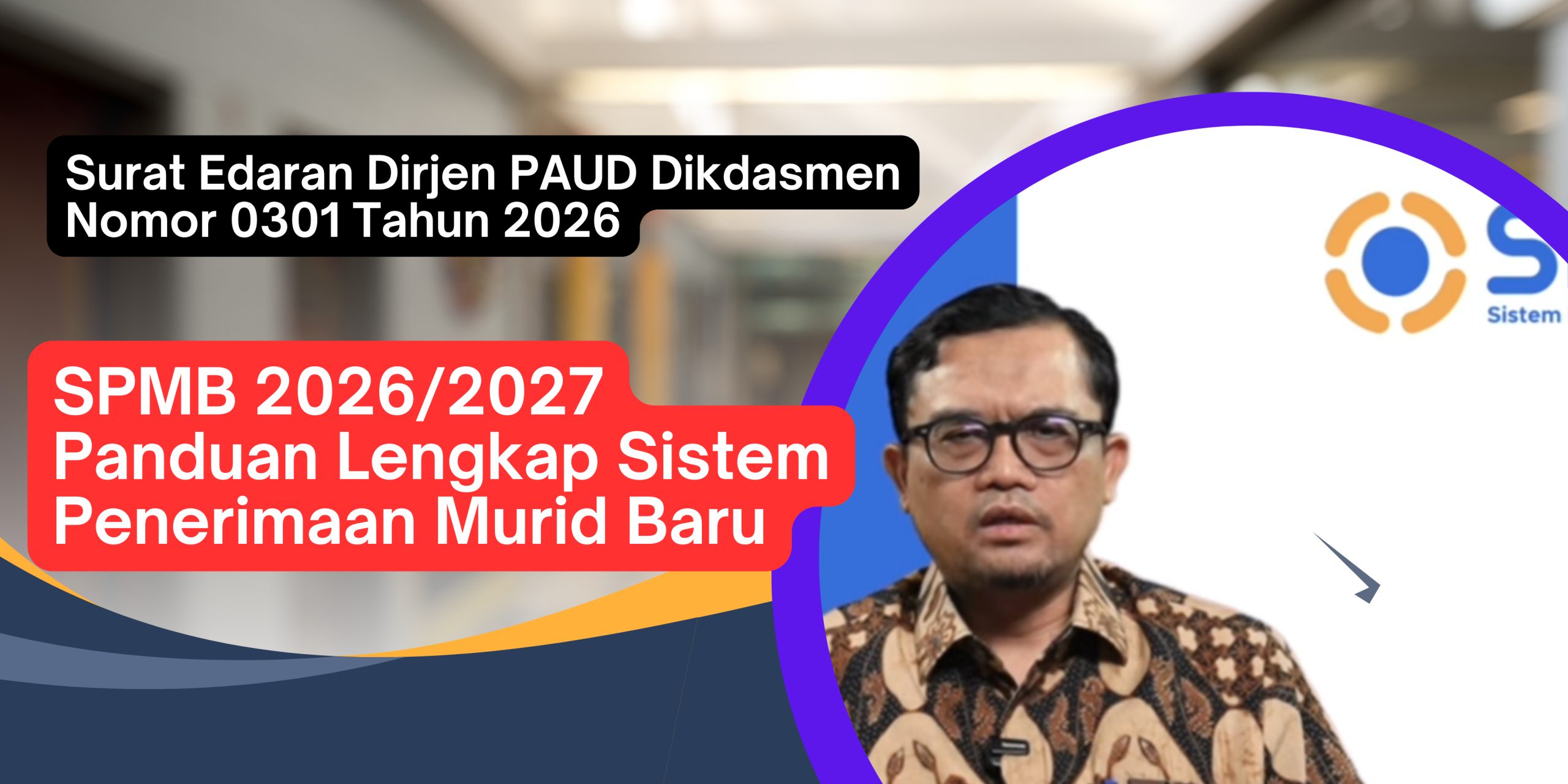 SPMB Jatim 2026: Panduan Lengkap untuk Calon Murid Baru