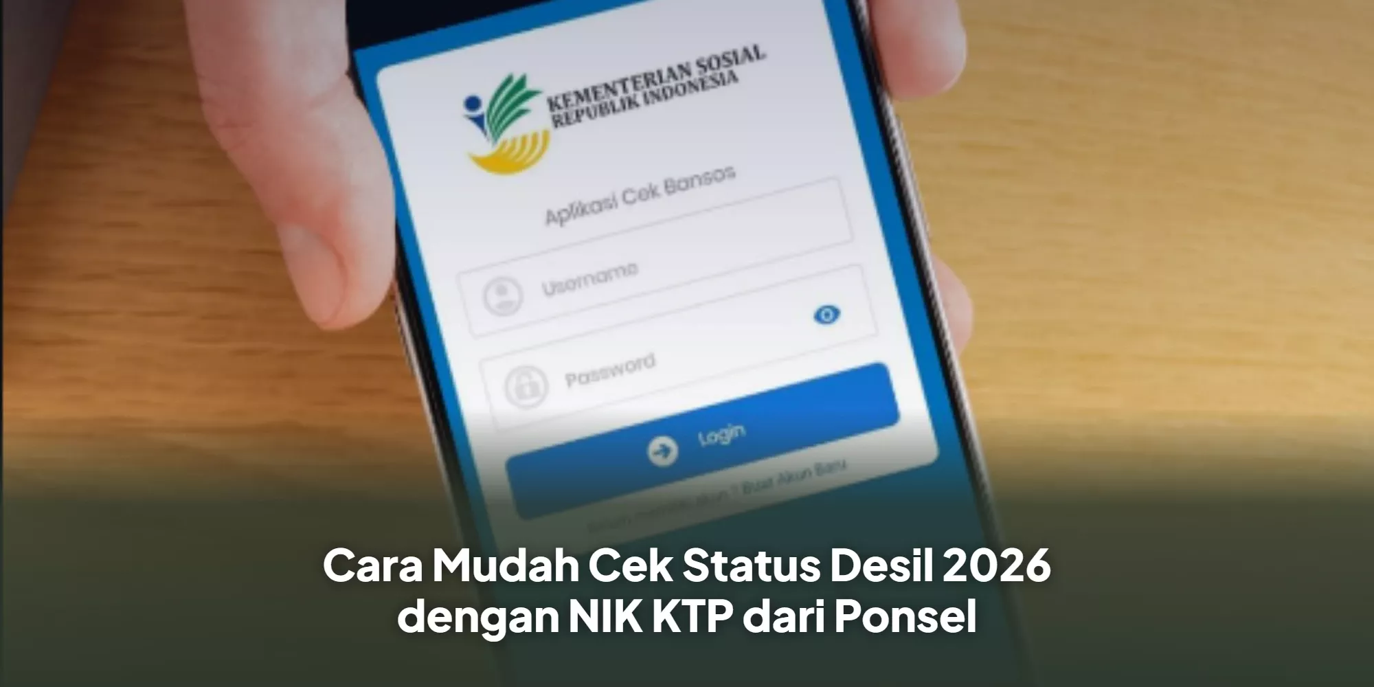 Siap-Siap Bansos 2026! Ini Cara Cek Desil Kesejahteraan Lewat NIK KTP Agar Tidak Ketinggalan Bantuan