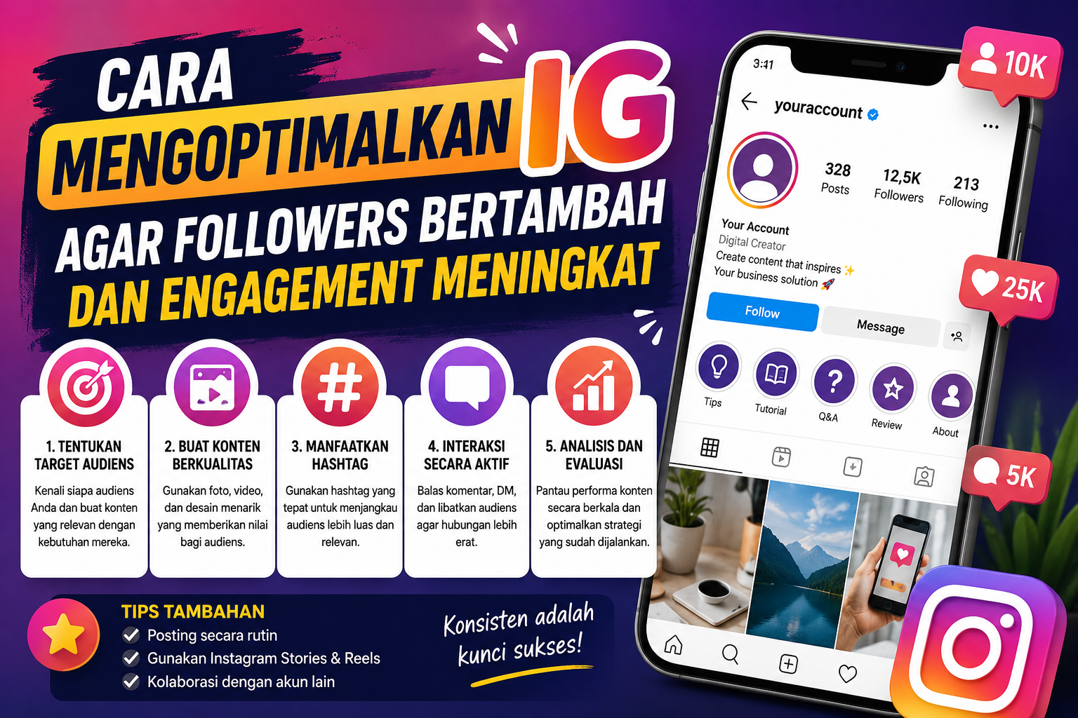 Cara Mengoptimalkan IG agar Followers Bertambah dan Engagement Meningkat