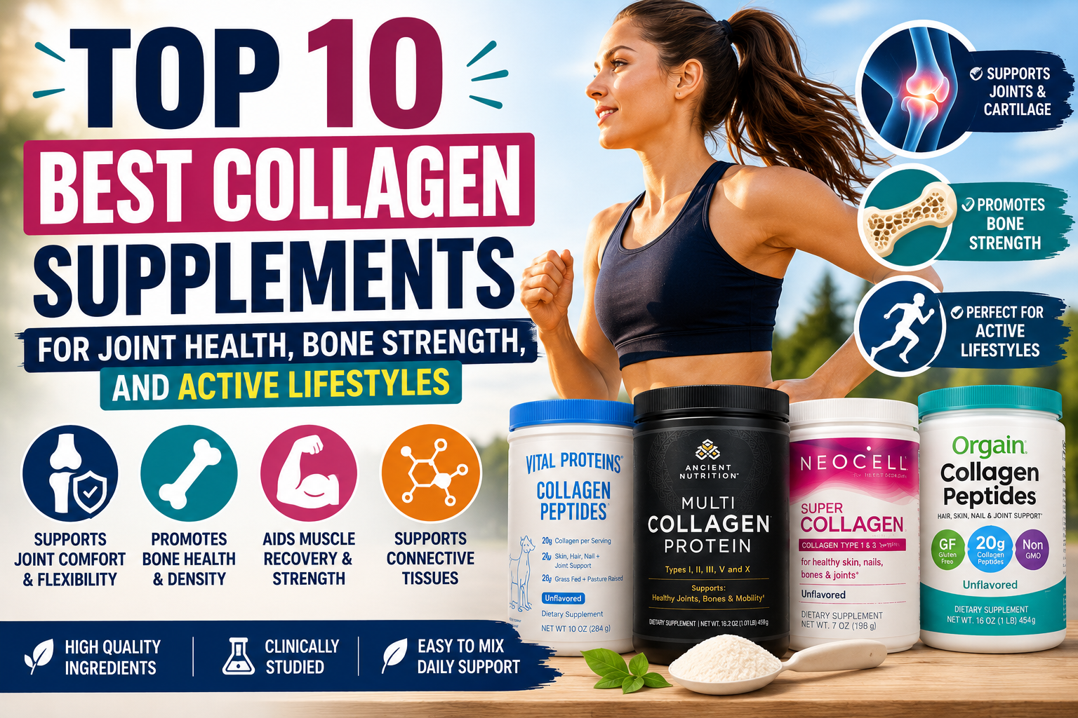 Top 10 Best Collagen Supplements for Joint Health, Bone Strength, and Active Lifestyles