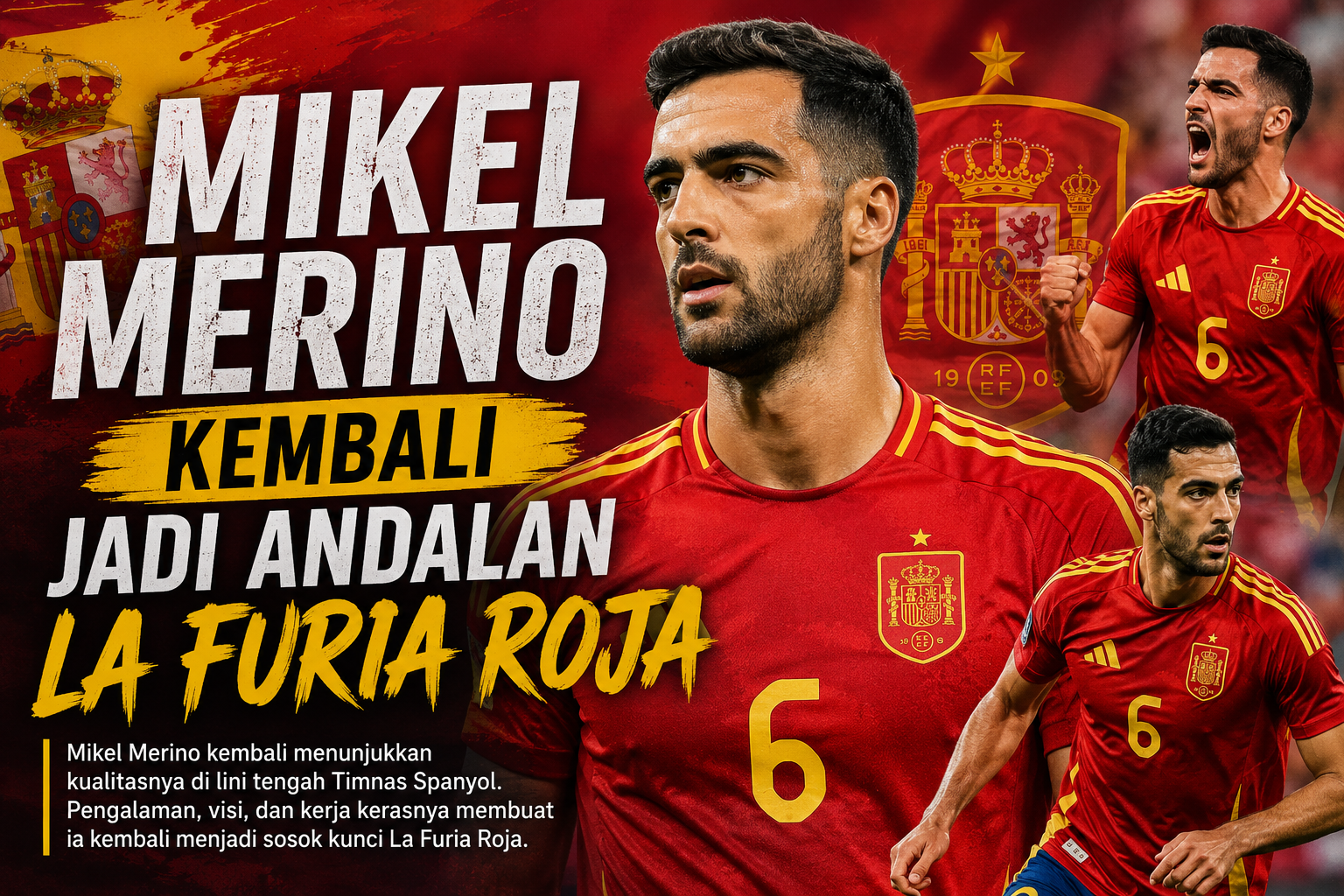 Mikel Merino Kembali Jadi Andalan La Furia Roja