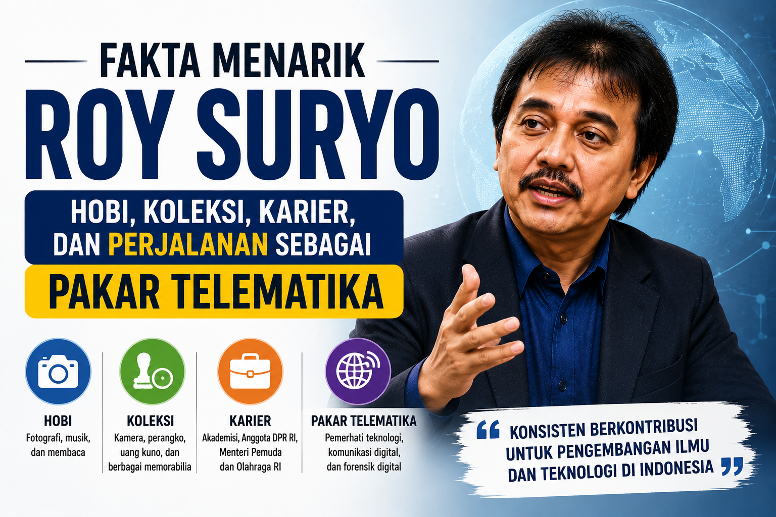 Fakta Menarik Roy Suryo: Hobi, Koleksi, Karier, dan Perjalanan sebagai Pakar Telematika