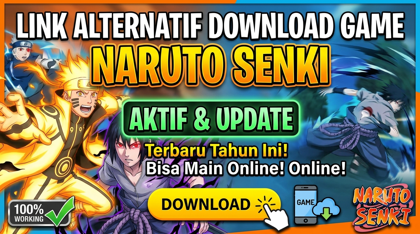 Link Alternatif Download Game Naruto Senki yang Masih Aktif dan Update