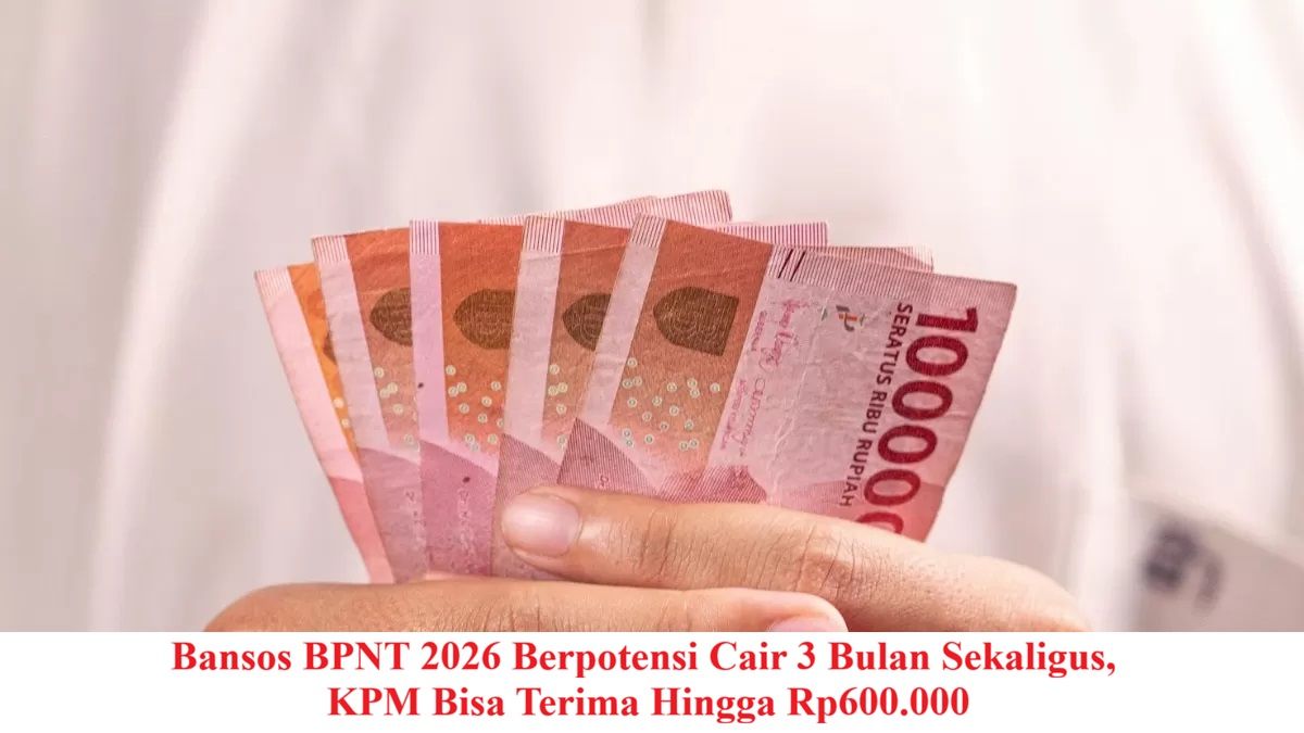 Bansos BPNT Cair 3 Bulan Sekaligus Juli 2026, Cek Wilayah Pencairan Kantor Pos dan KKS