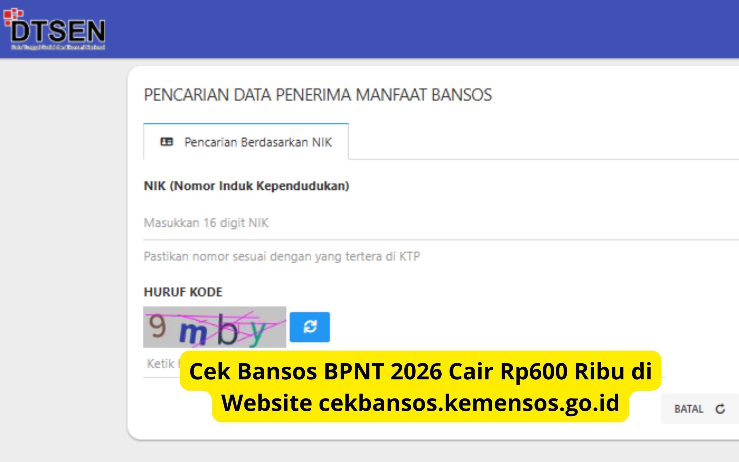 Bansos BPNT Juli 2026 Cair Rp600 Ribu: 3 Cara Cepat Cek NIK KTP di cekbansos.kemensos.go.id