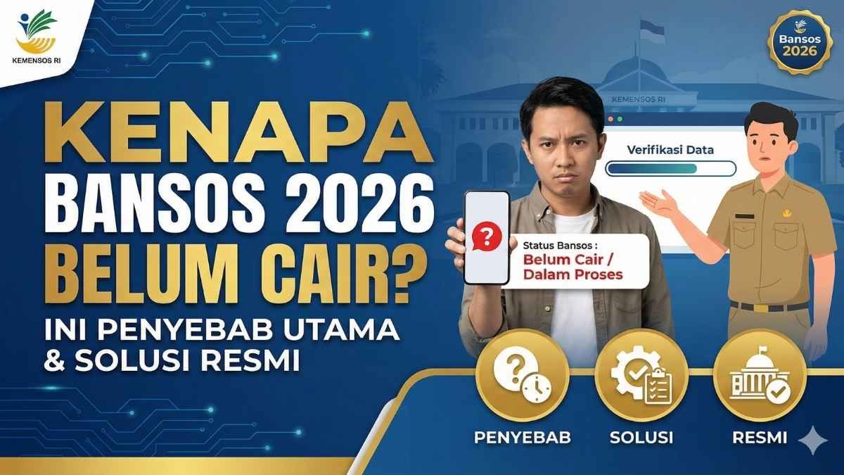 Bansos PKH Juli 2026 Belum Cair ke Rekening KKS? Ini Penyebab dan Solusi Mengatasinya