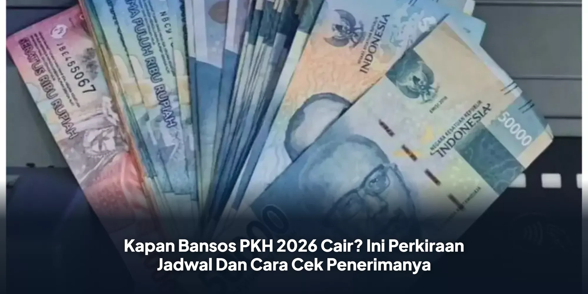 Bansos PKH Tahap 3 Juli 2026 Cair di Jawa Barat: Ini Cara Cek NIK Warga Bandung, Bekasi, dan Depok
