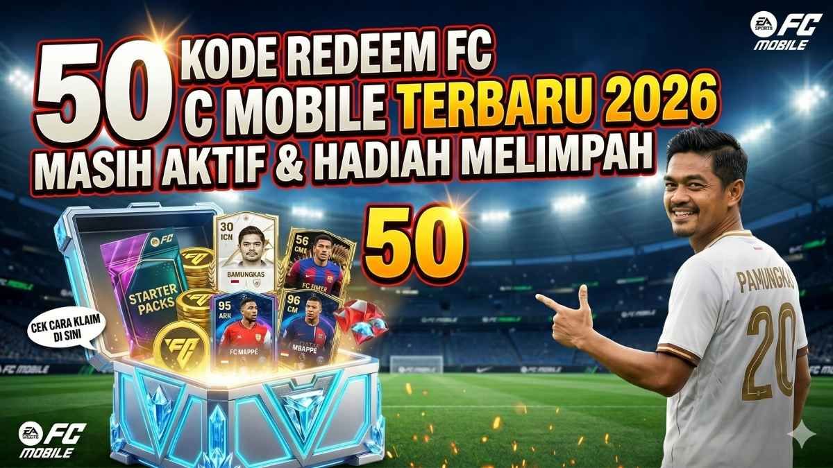 BURU HADIAH GILA! Kode Redeem Mobile Legends & FC Mobile 5-6 Juli 2026: Diamond, Skin Langka, Pemain OVR Tinggi Menanti!