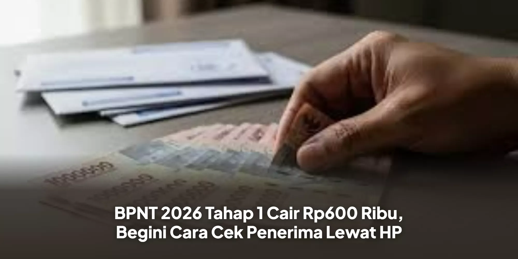 Cair Rp600 Ribu! Simak Panduan Cairkan Bansos BPNT Juli 2026 Rp600 Ribu Melalui Kantor Pos Terdekat