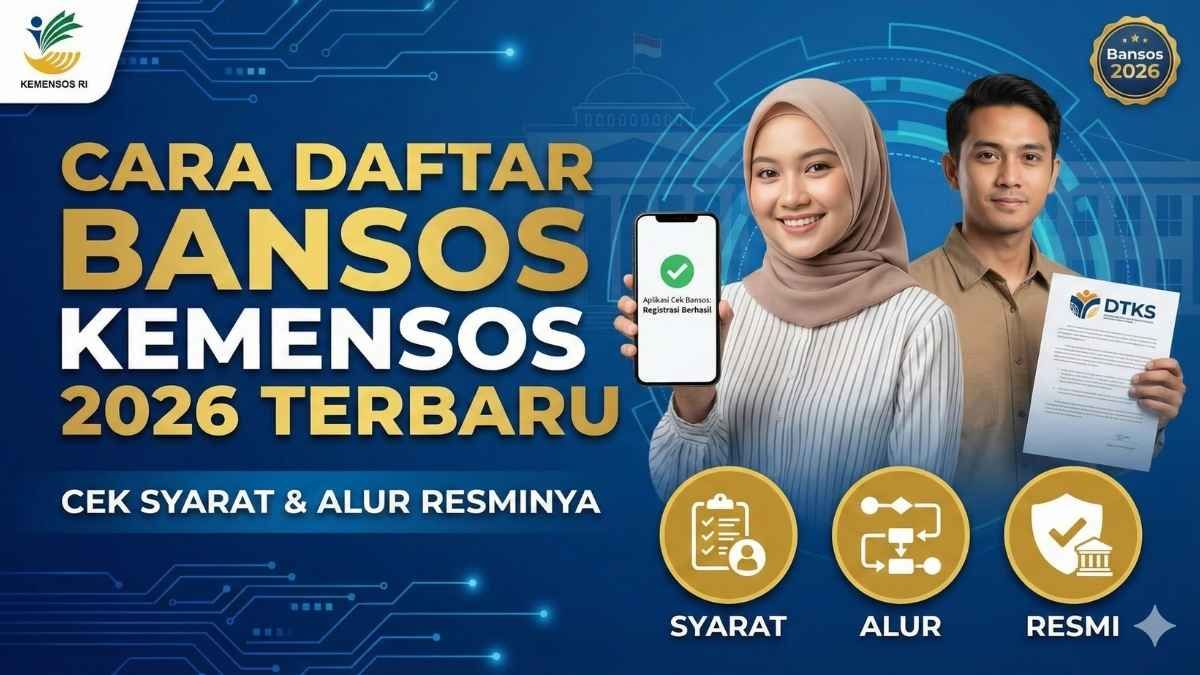Cek Bansos Kemensos 2026: Panduan Lengkap untuk Penerima Bansos