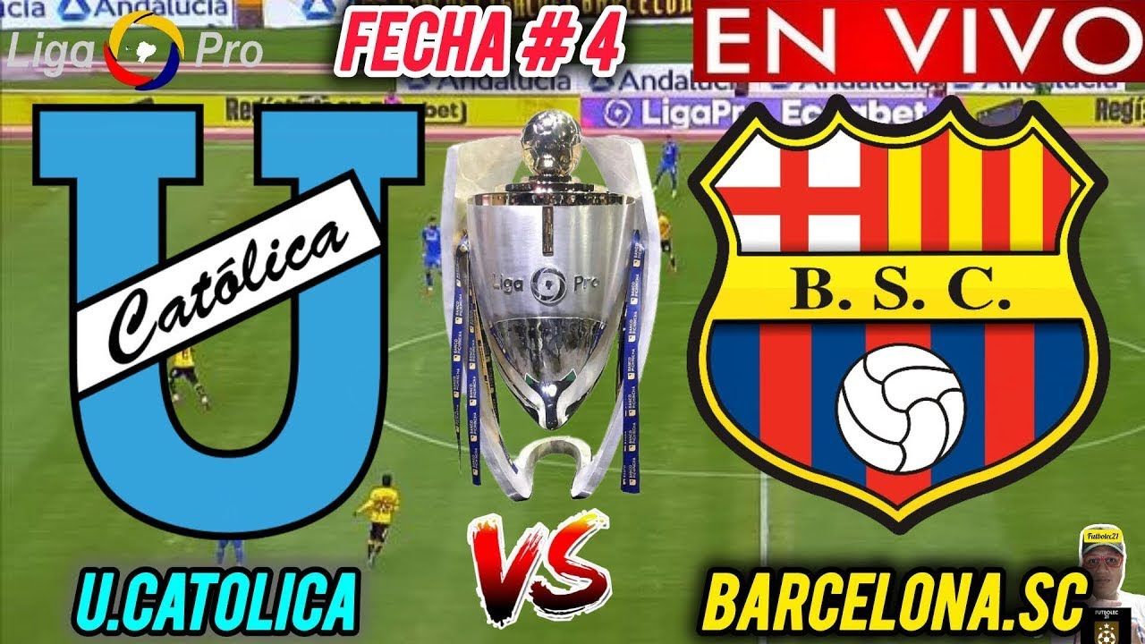 Duel Sengit Zona Atas: Universidad Católica vs Barcelona SC Berebut Tiket Menuju Puncak