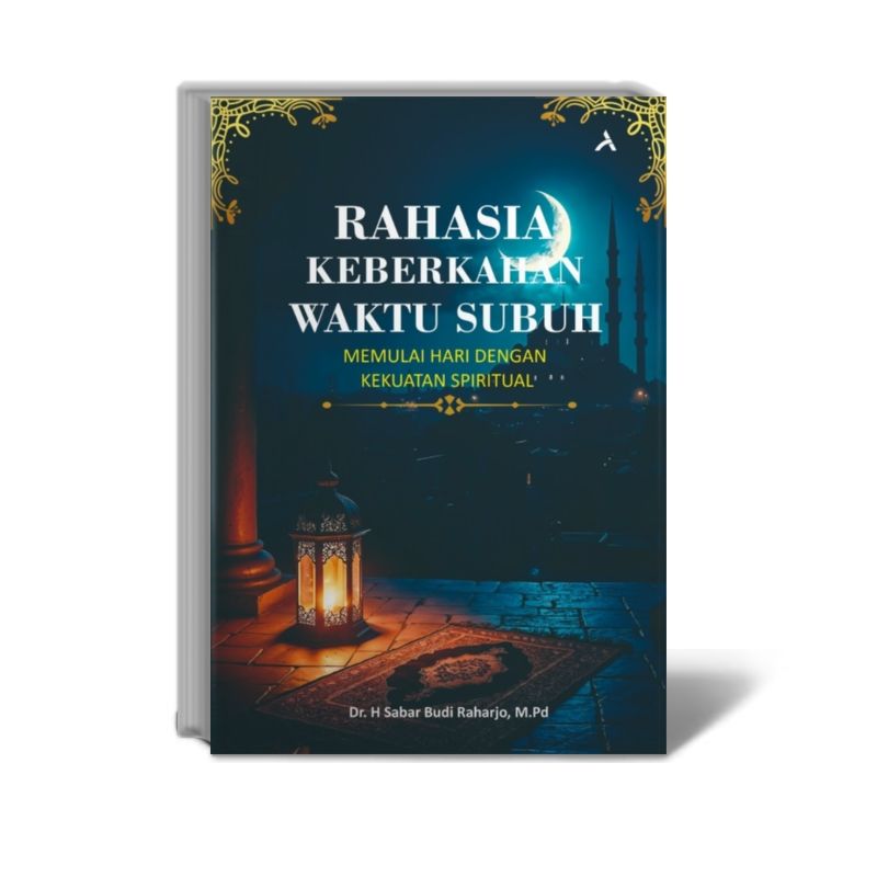 Rahasia Keberkahan di Balik Disiplin Jadwal Salat dan Waktu Subuh