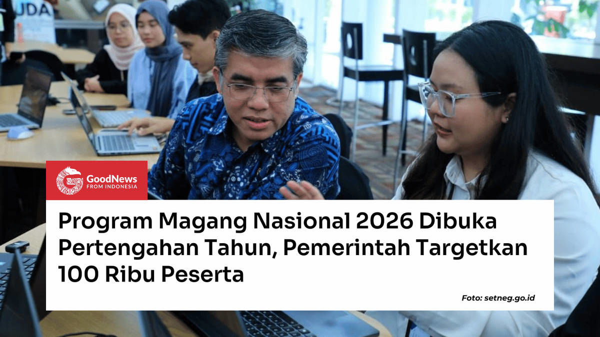 Siap-Siap! Program Magang Nasional 2026 Dibuka: Kuota Melimpah, Uang Saku UMP, dan Jaminan BPJS Menanti