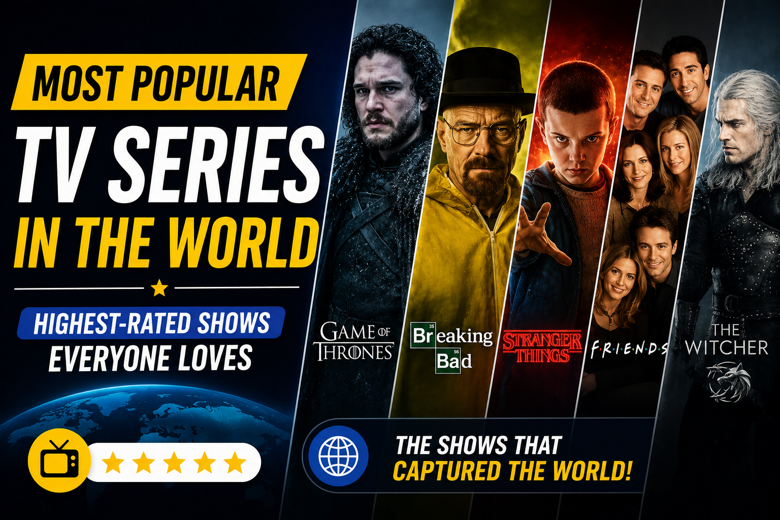 Most Popular TV Series in the World: Highest-Rated Shows Everyone Loves
