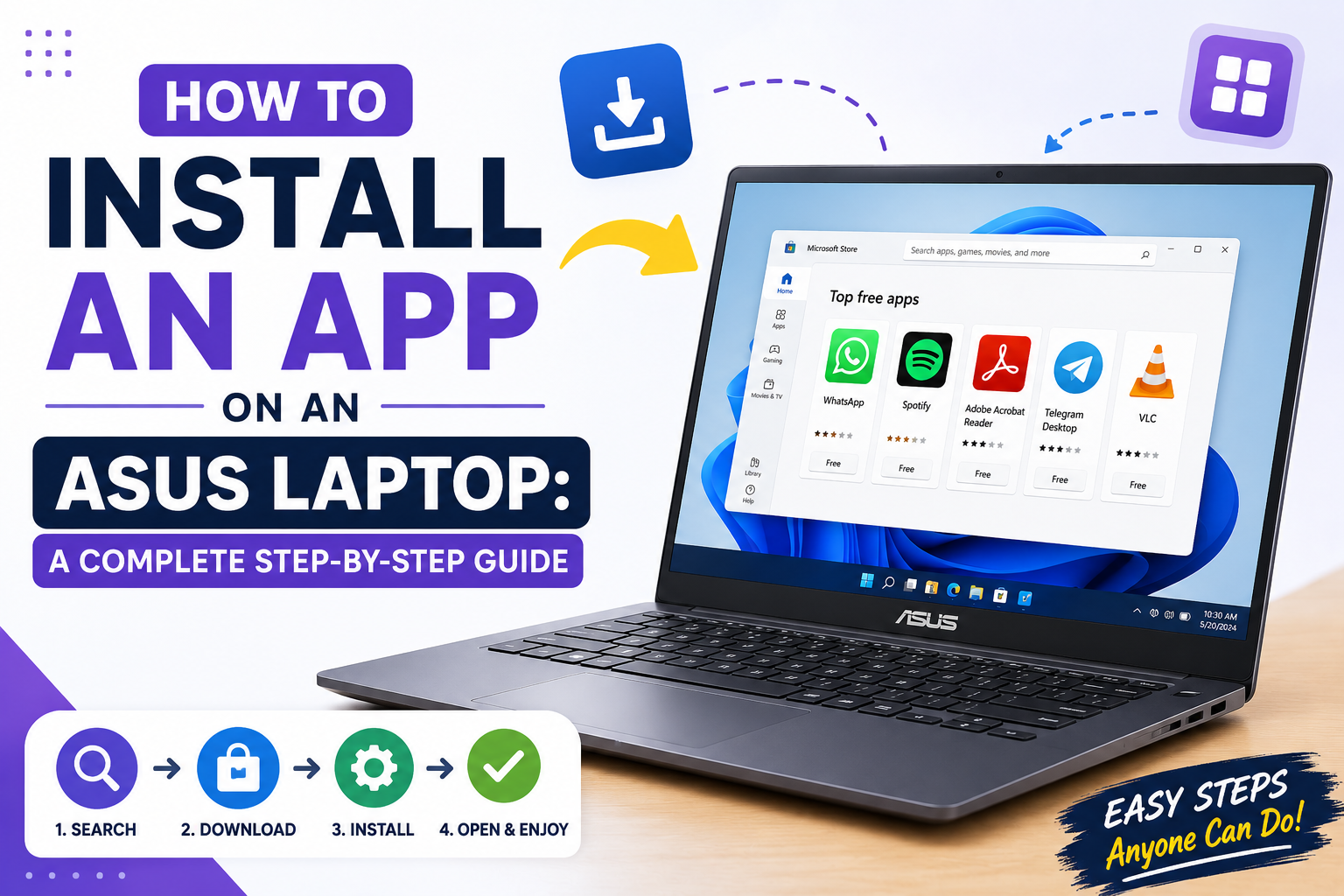 How to Install an App on an ASUS Laptop: A Complete Step-by-Step Guide