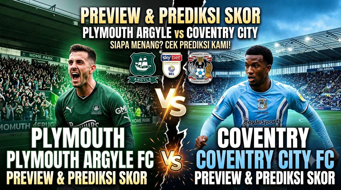 Plymouth Argyle vs Coventry City: Preview Pertandingan dan Prediksi Skor