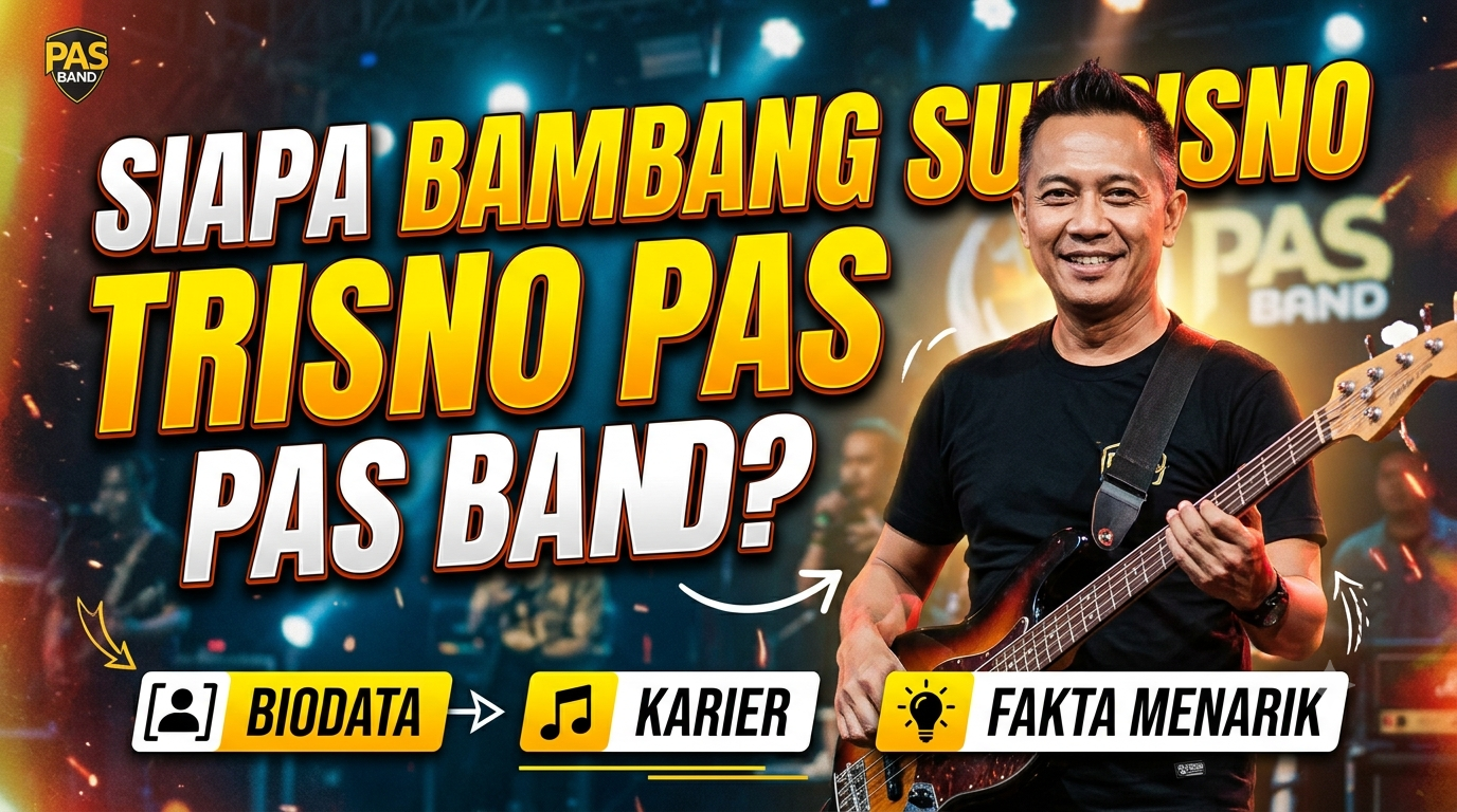Siapa Bambang Sutrisno Trisno PAS Band? Biodata, Karier, dan Fakta Menarik