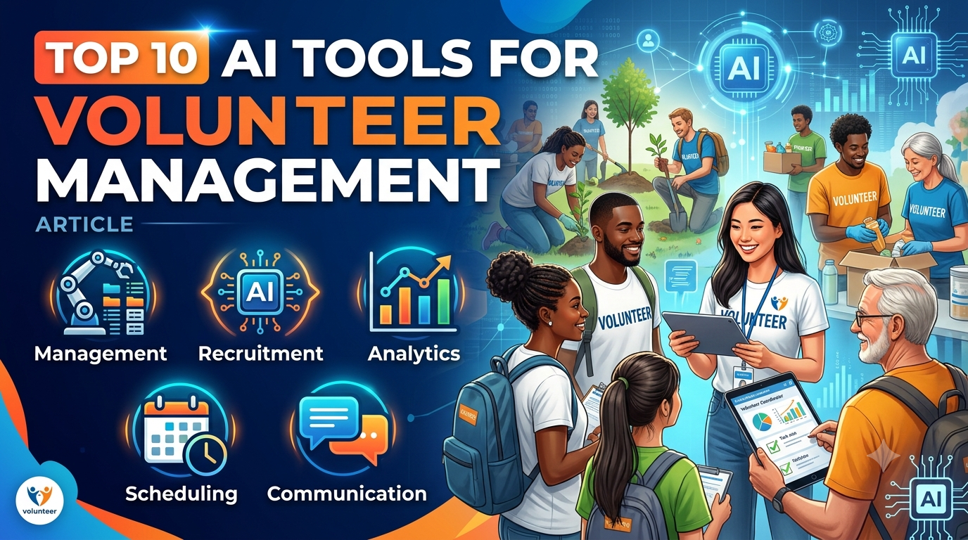 Top 10 AI Tools for Volunteer Management