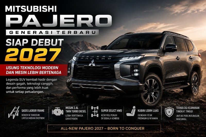 Legenda Bangkit! Mitsubishi Pajero Generasi Terbaru Siap Debut Global dengan Sasis Tangguh