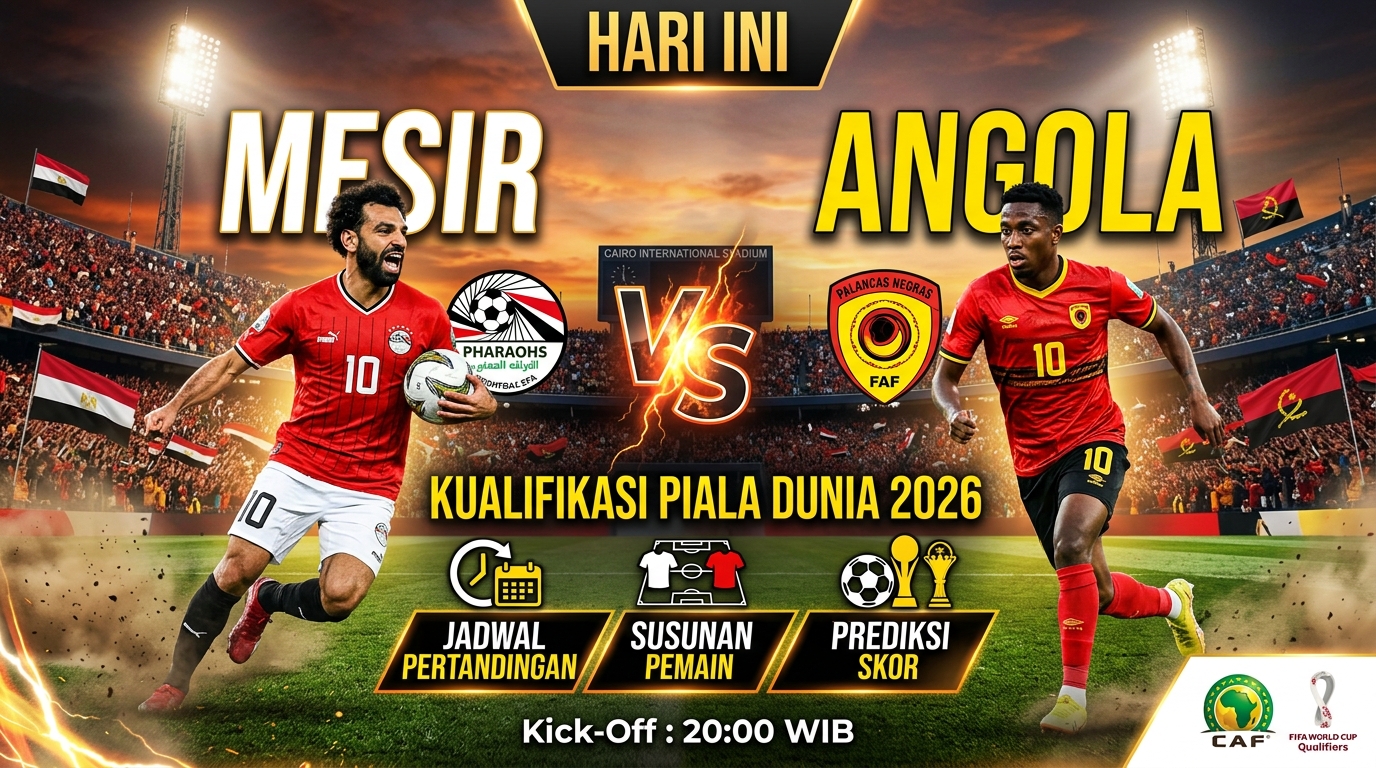 Mesir vs Angola Hari Ini: Jadwal Pertandingan, Susunan Pemain, dan Prediksi