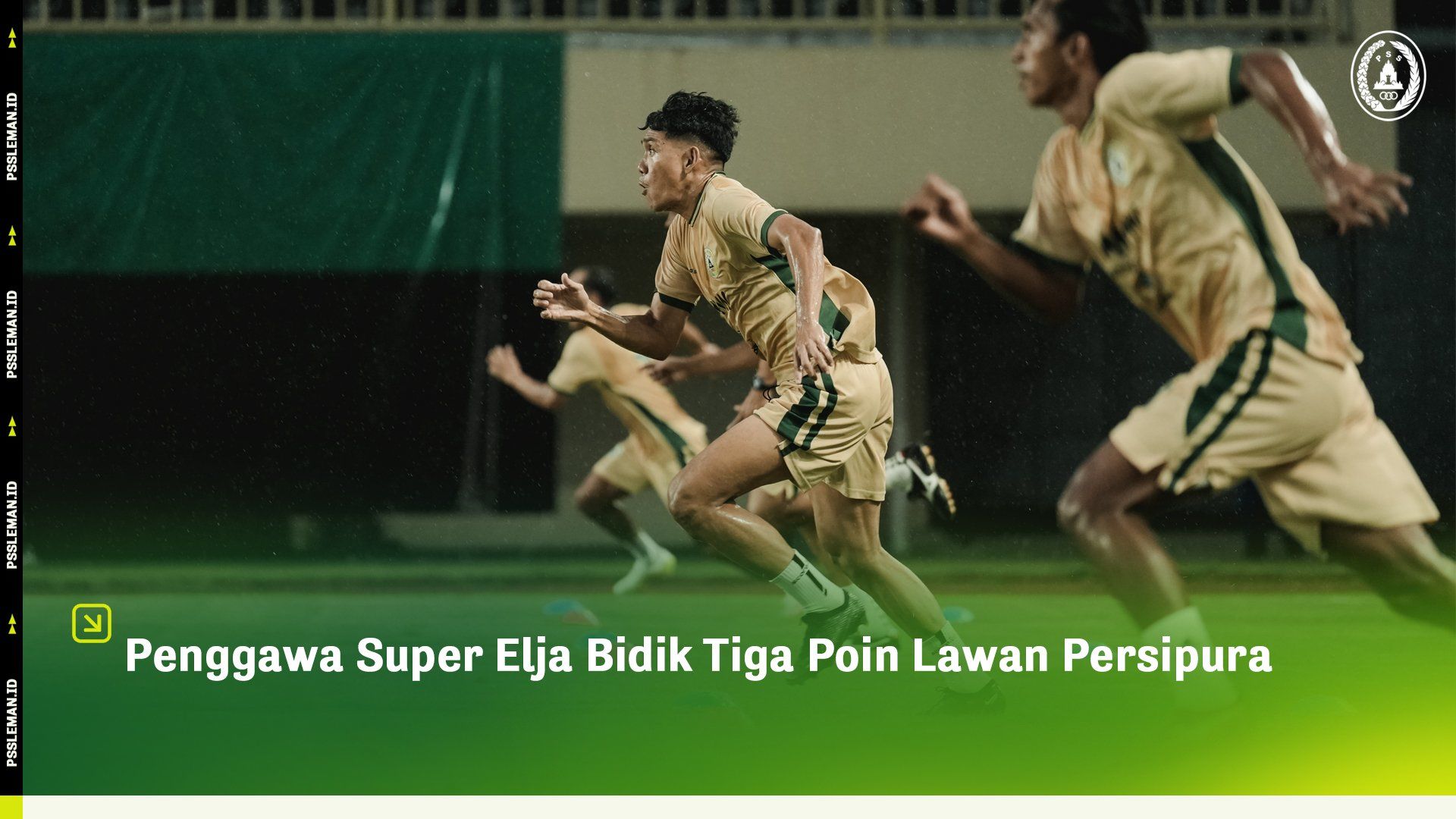 Misi Bangkit Super Elja: Strategi PSS Sleman Menaklukkan Kasta Tertinggi Liga Indonesia