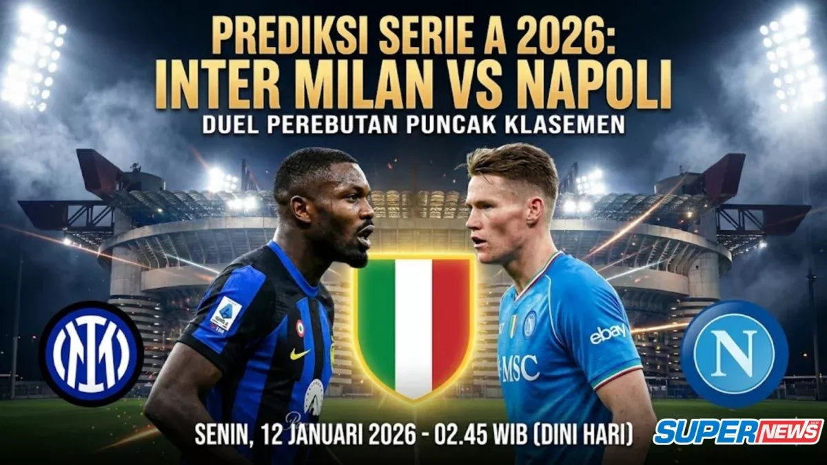Prediksi Serie A: Mampukah Inter Milan Menghentikan Ambisi Kebangkitan Napoli?