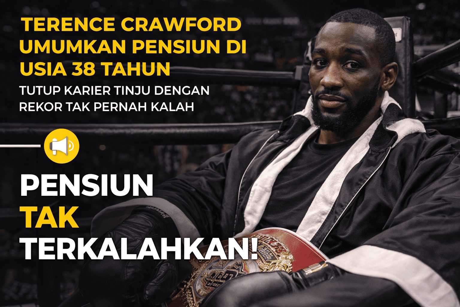 Tutup Pintu Comeback, Terence Crawford Tegaskan Tak Tertarik Kembali ke Dunia Tinju
