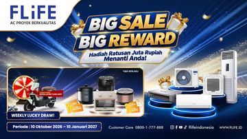 Promo Spesial FLiFE: Beli AC FLiFE Bisa Dapat Cashback Rp 300 Ribu dan Hadiah Undian Menarik