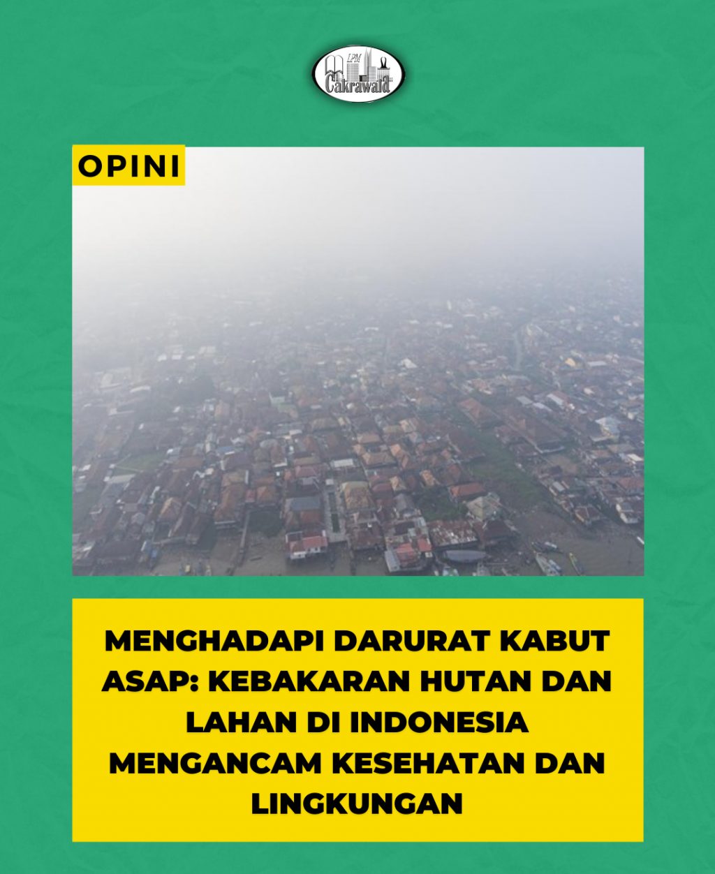 Provinsi Jambi Bergejolak: Dari Krisis Kabut Asap yang Mengancam Kesehatan Hingga Skandal Korupsi Pajak